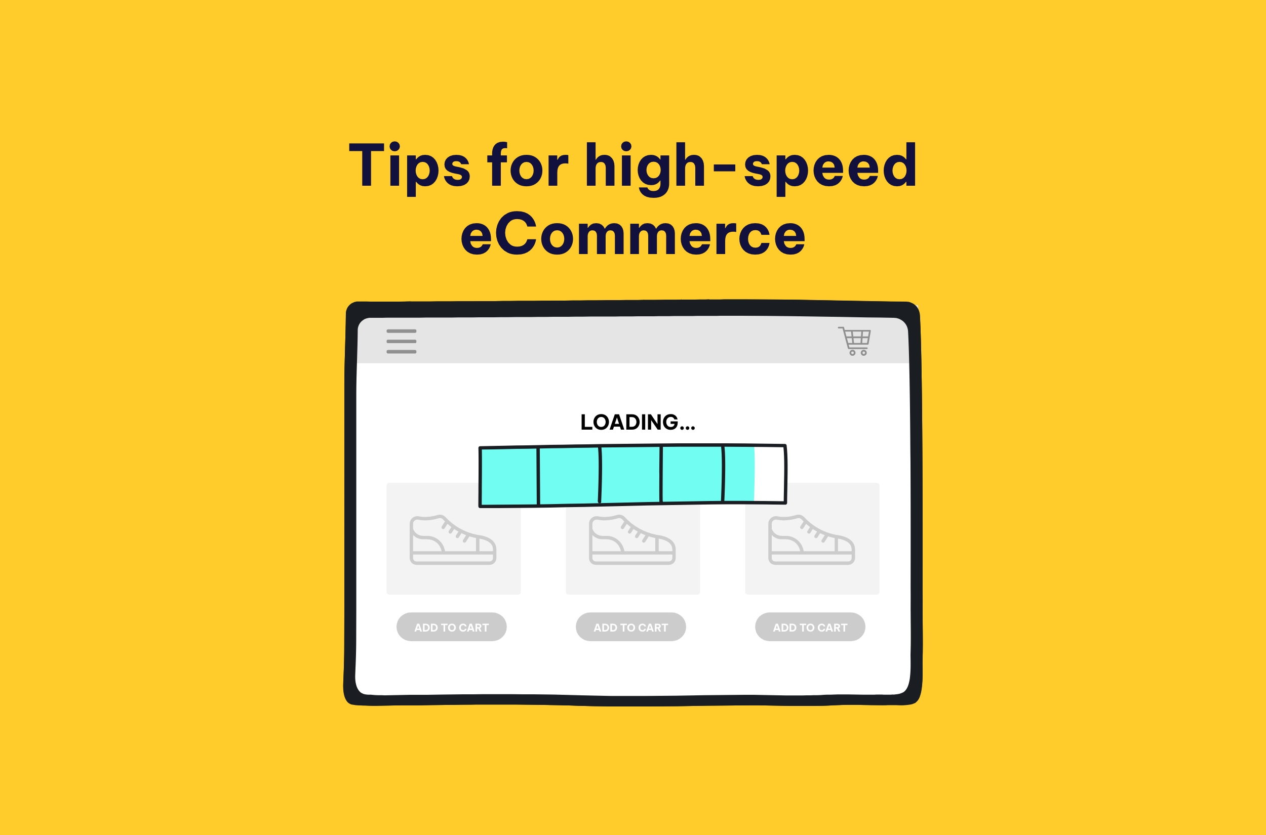 Tips for high-speed eCommerce