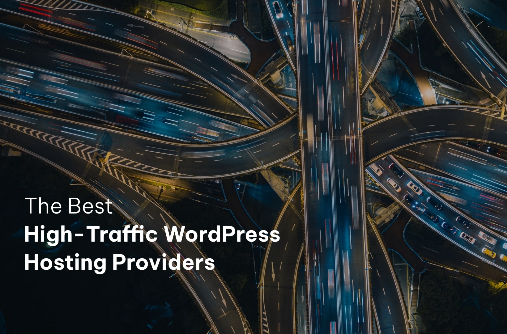 The 4 Best High-Traffic WordPress Hosting Providers (2023)