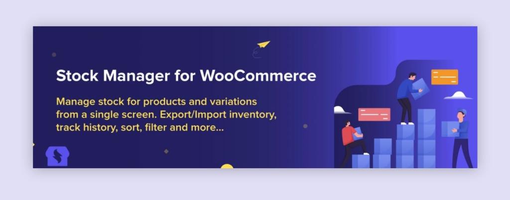 Stock Manager for WooCommerce