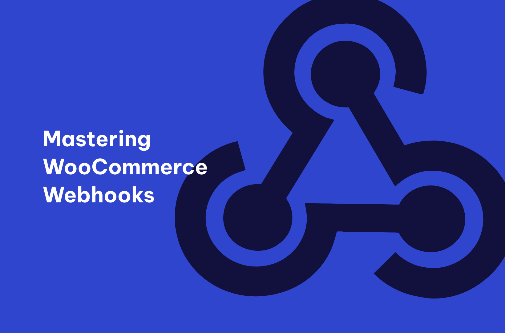 Mastering WooCommerce webhooks