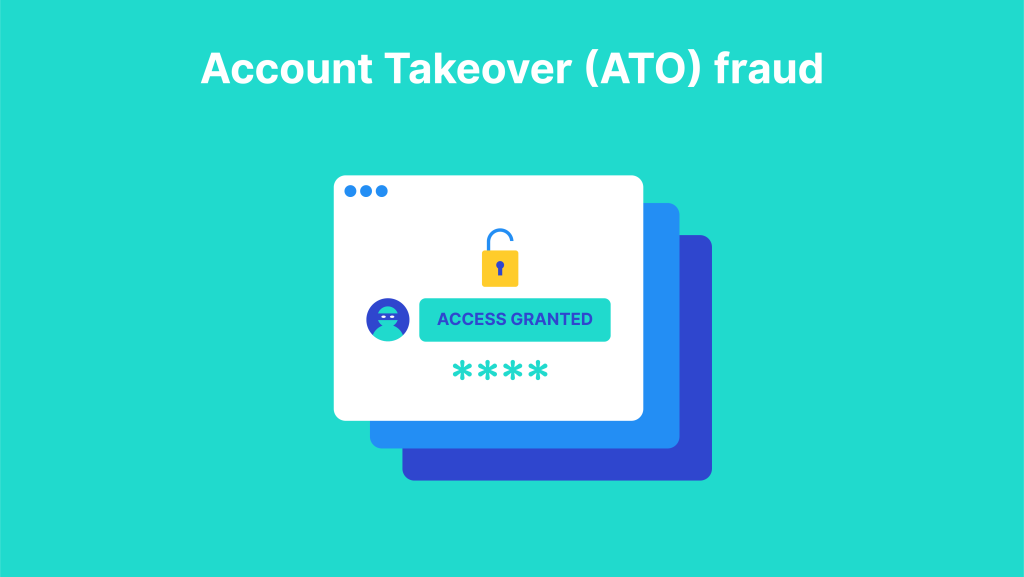 Account Takeover (ATO) fraud.