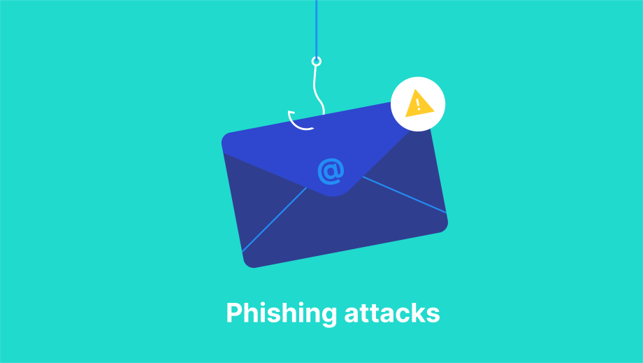 Phishing attacks.