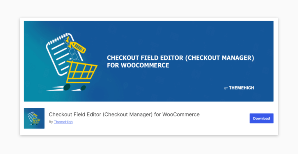 The Checkout Field Editor (Checkout Manager) for WooCommerce plugin.